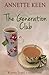 The Generation Club by Annette Keen