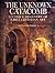 The Unknown Catacomb: A Uni...
