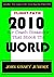 2010: Air Crash Disasters That Shook The World (Flight Path: Air Crash Investigation Book 95)