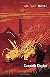 Campbell's Kingdom by Hammond Innes