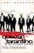 Quentin Tarantino: The Man and His Movies
