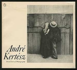 Andre Kertesz: Sixty Years of Photography (Paperback)