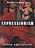 Expressionism (Movements in Modern Art)