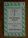 The National Health, Or, Nurse Norton's Affair: A Play in Two Acts (Faber Plays) The National Health, Or, Nurse Norton's Affair: A Play in Two Acts (Faber Plays)