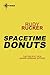 Spacetime Donuts