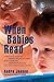 When Babies Read by Audra Jensen