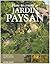 How to Create a Jardin Paysan