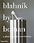 Blahnik By Boman: A Photographic Conversation
