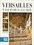 Versailles Vistor's Guide by Beatrix Saule