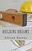 Building Dreams