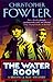 The Water Room by Christopher Fowler