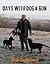 Days With Dog & Gun