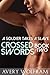 Crossed Swords: A Soldier Takes a Slave, Book Two (Gay Reluctant Erotica)