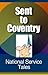 Sent to Coventry (National Service Capers Book 12)