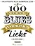 100 Authentic Blues Harmonica Licks Steve Cohen | Harmonica Instructional Book with Online Audio | Learn Blues Harmonica Techniques, Solos, and Riffs | Beginner to Advanced Sheet Music Songbook