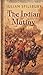 The Indian Mutiny by Julian Spilsbury