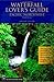 Waterfall Lover's Guide by Gregory A. Plumb Waterfall Lover's Guide by Gregory A. Plumb