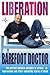 Liberation : The Perfect Ho...