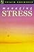 Managing Stress by Terry Looker