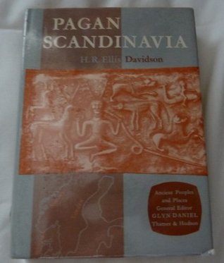 Pagan Scandinavia (Ancient Peoples and Places)