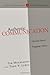 Authentic Communication: Christian Speech Engaging Culture (Christian Worldview Integration Series)