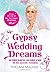 Gypsy Wedding Dreams: Ten d...