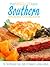 The Absolute Best Southern Recipes Cookbook