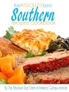 The Absolute Best Southern Recipes Cookbook