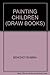 PAINTING CHILDREN (DRAW BOOKS)