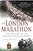 The London Marathon by John Bryant