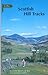 Scottish Hill Tracks : Walking Guidebook to Long Distance Walking Routes on Tracks and Rights of Way in Scotland