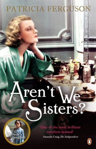 Aren't We Sisters? (The Midwife's Daughter, #2)