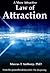 A More Attractive Law of Attraction by Marcus T. Anthony