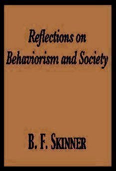 Reflections on Behaviorism and Society (Hardcover)