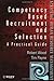 Competency-Based Recruitment and Selection (Wiley Series in Strategic HRM Book 2)