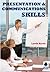 Presentation and Communication Skills
