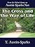 The Cross and the Way of Life