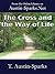 The Cross and the Way of Life