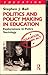 Politics And Policy Making In Education