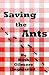 Saving the Ants (Kidsermons Book 1)