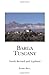Barga Tuscany Newly Revised and Updated by Kerry Bell