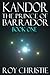 Kandor (The Prince of Barrador, #1)
