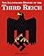 The Illustrated History of the Third Reich