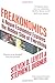 Freakonomics by Steven D. Levitt; Stephen J...