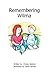 Remembering Wilma by Christy Baldwin