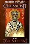 Book cover for The First Epistle of Clement to the Corinthians (The Apostolic Fathers Book 1)