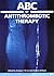 ABC of Antithrombotic Therapy by Gregory Y.H. Lip