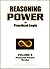 Reasoning Power - Using Logic, Intellect, & Intuition to Connect with Spirit (Personal Power Books Book 10)