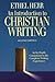Introduction to Christian Writing by Ethel L. Herr