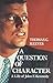 A Question of Character: A Life of John F.Kennedy